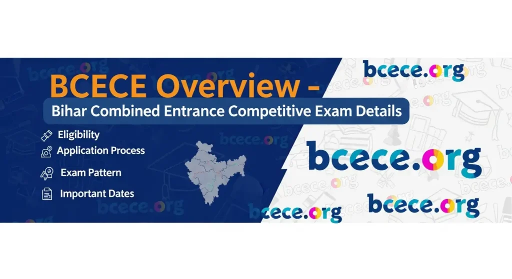 BCECE Overview